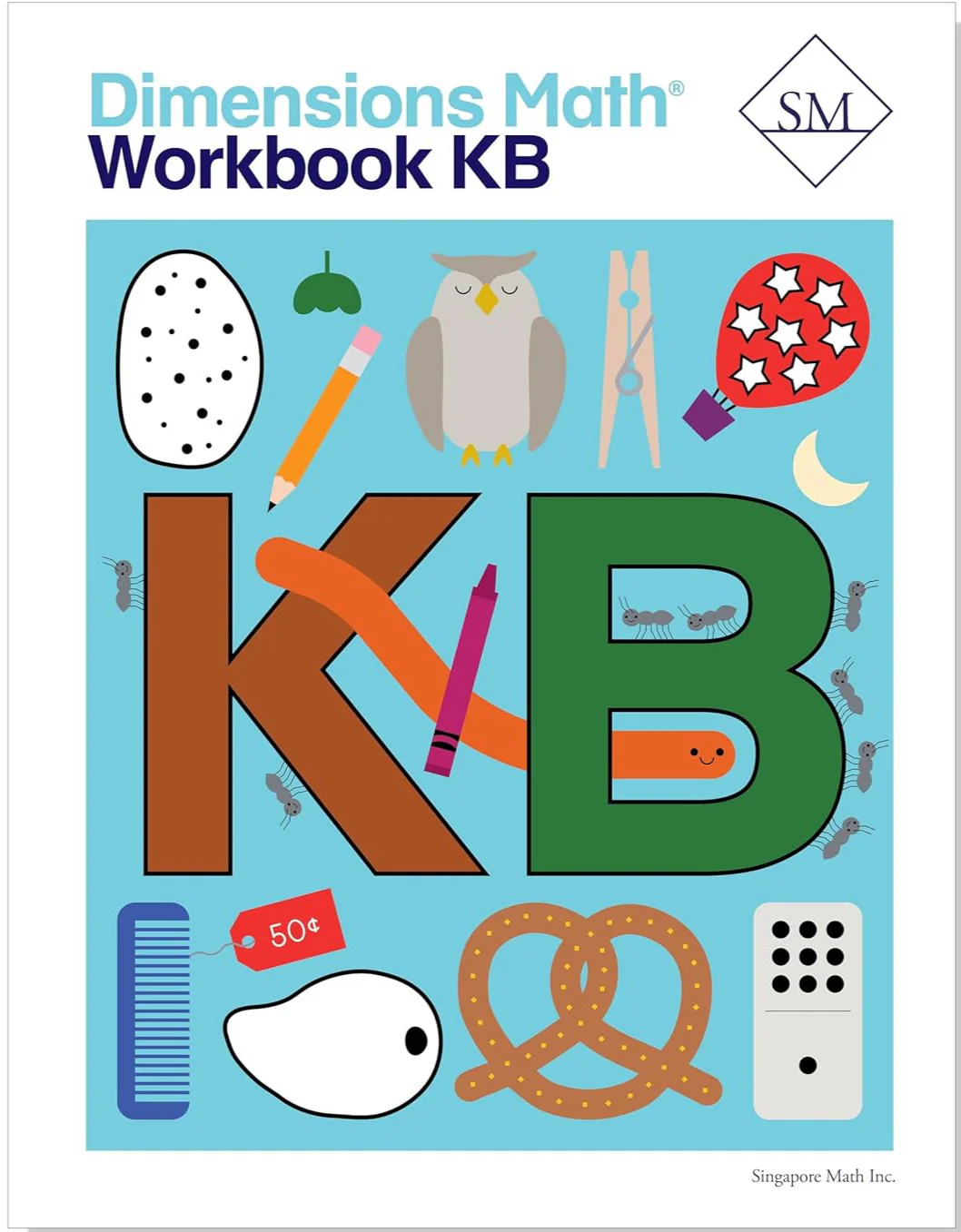 Singapore Math – Dimensions Math Workbook  KB