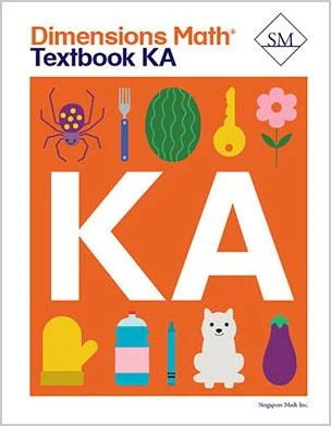 Singapore Math – Dimensions Math Textbook  KA