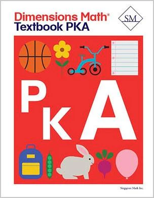 Singapore Math – Dimensions Math Textbook   PreK-A