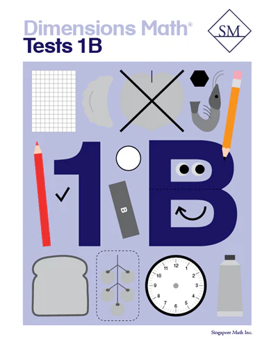 Singapore Math – Dimensions Math Tests 1B