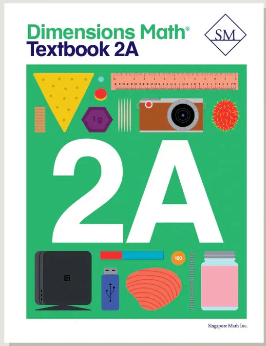 Singapore Math – Dimensions Math Textbook 2A