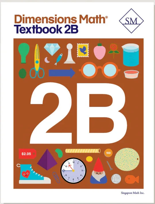 Singapore Math – Dimensions Math Textbook 2B