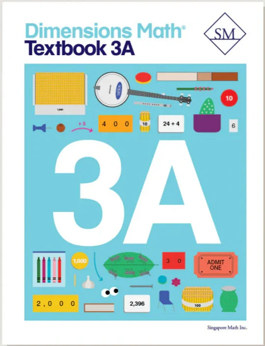 Singapore Math – Dimensions Math Textbook 3A