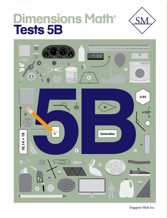 Singapore Math – Dimensions Math Tests 5B