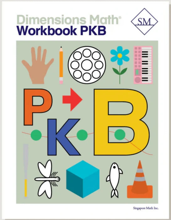 Singapore Math – Dimensions Math Workbook   PreK-B