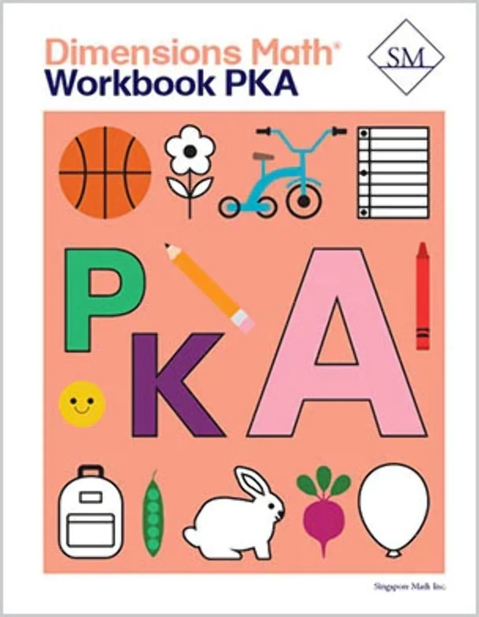 Singapore Math – Dimensions Math Workbook   PreK-A